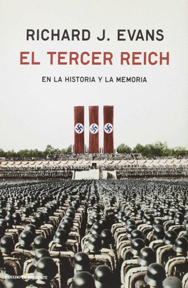 HISTORIA Y MEMORIA DEL TERCER REICH