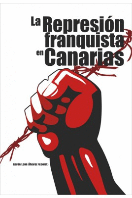 LA REPRESION FRANQUISTA EN CANARIAS