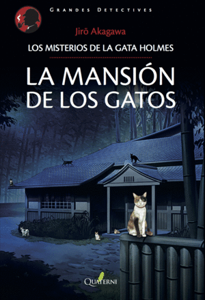 LA MANSIN DE LOS GATOS.