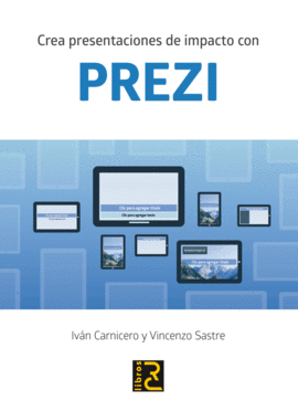 CREA PRESENTACIONES DE IMPACTO CON PREZI