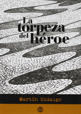 LA TORPEZA DEL HROE