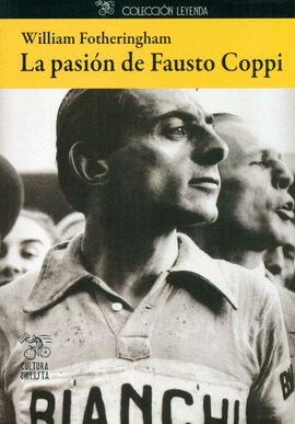 LA PASI�N DE FAUSTO COPPI