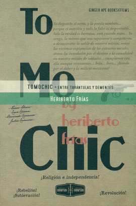 TOMOCHIC: ENTRE TAR�NTULAS Y DEMENTES