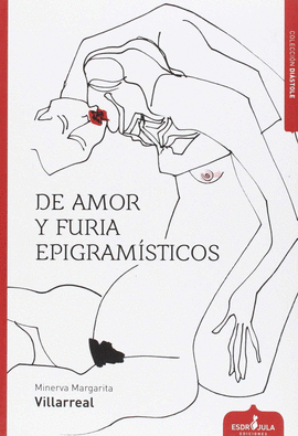DE AMOR Y FURIA. EPIGRAMSTICOS