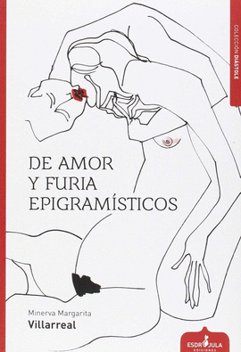 DE AMOR Y FURIA. EPIGRAM�STICOS