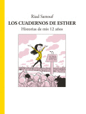 CUADERNOS DE ESTHER, LOS. HISTORIAS DE MIS 12 AOS