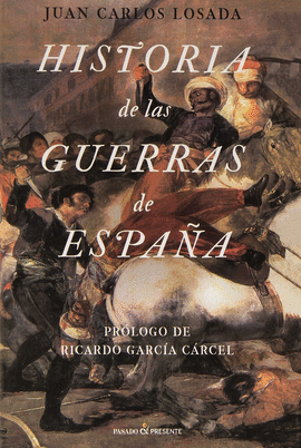 HISTORIA DE LAS GUERRAS DE ESPA�A