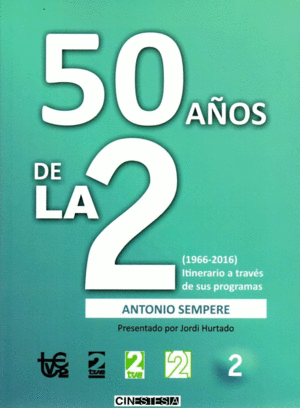 50 A�OS DE LA 2