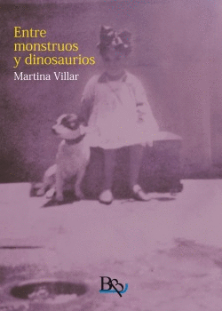 ENTRE MONSTRUOS Y DINOSAURIOS