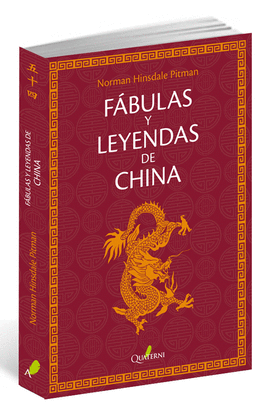 F�BULAS Y LEYENDAS DE CHINA