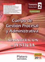 TEMARIO II CUERPO GESTION PROCESAL ADMINISTRATIVA ADMINISTRACION JUSTICIA