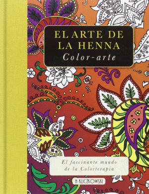 EL ARTE DE LA HENNA . COLOR - ARTE