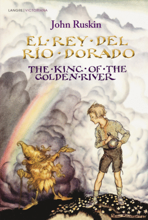 EL REY DE RO DORADO / THE KING OF THE GOLDEN RIVER