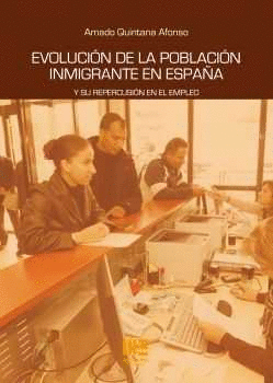 EVOLUCION DE LA POBLACION INMIGRANTE EN ESPAA