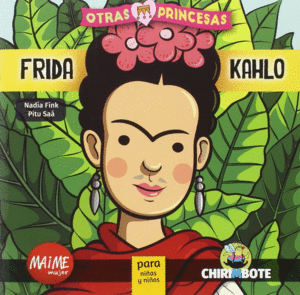FRIDA KAHLO PARA NI�OS Y NI�AS