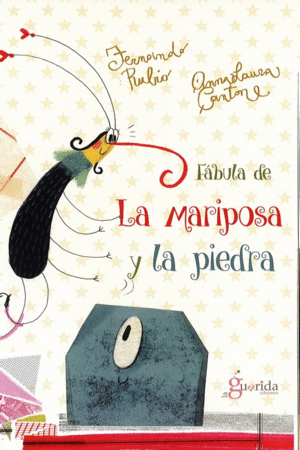 LA MARIPOSA Y LA PIEDRA