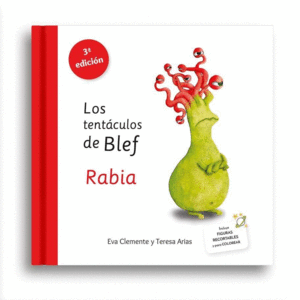 LOS TENTCULOS DE BLEF - RABIA