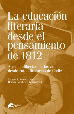 LA EDUCACIN LITERARIA DESDE EL PENSAMIENTO DE 1812