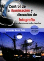 CONTROL DE ILUMINACI�N Y DIRECCI�N DE FOTOGRAF�A EN PRODUCCIONES AUDIOVISUALES