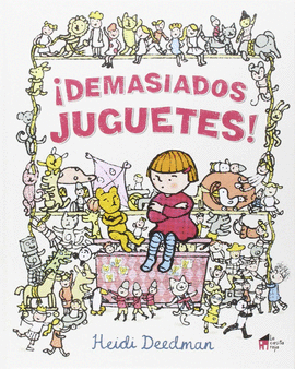 DEMASIADOS JUGUETES