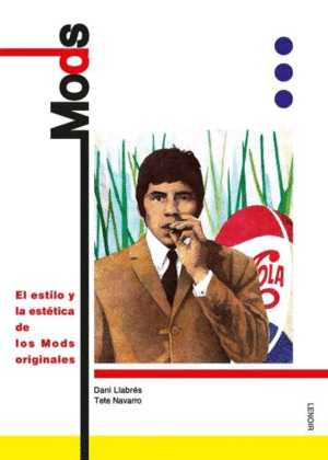 MODS. EL ESTILO Y LA ESTETICA DE LOS MODS ORIGINALES