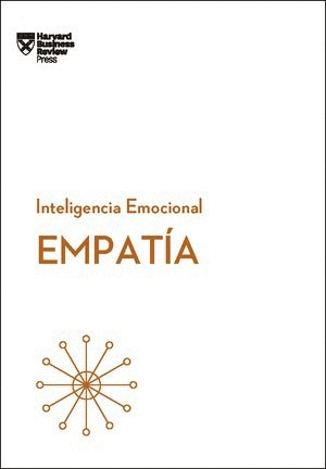 EMPATIA. INTELIGENCIA EMOCIONAL HBR