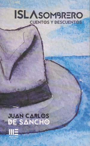 ISLA SOMBRERO. CUENTOS Y DESCUENTOS