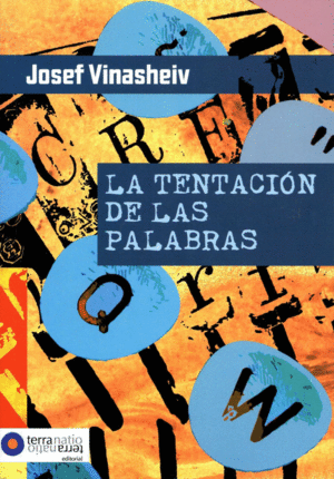 TENTACION DE LAS PALABRAS, LA