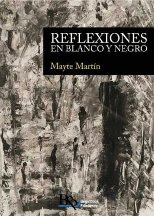REFLEXIONES EN BLANCO Y NEGRO
