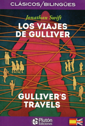 LOS VIAJES DE GULLIVER (BILINGUE)