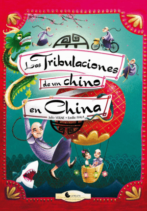 LAS TRIBULACIONES DE UN CHINO EN CHINA