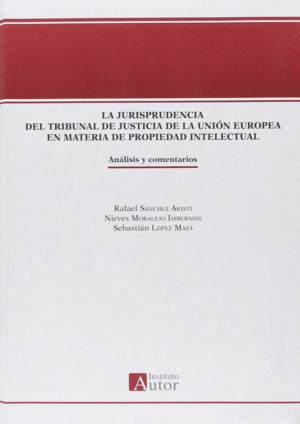 LA JURISPRUDENCIA DEL TRIBUNAL DE JUSTICIA DE LA UNI�N EUROPEA EN MATERIA DE PRO