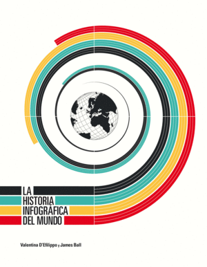 LA HISTORIA INFOGR�FICA DEL MUNDO