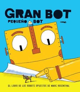 GRAN BOT, PEQUEO BOT