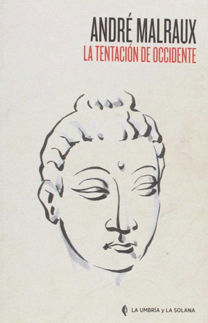 LA TENTACI�N DE OCCIDENTE