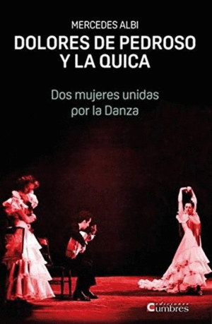 DOLORES DE PEDROSO Y LA QUICA