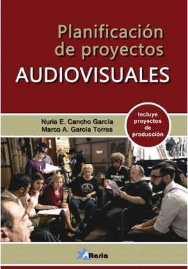 PLANIFICACION DE PROYECTOS AUDIOVISUALES