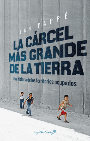 LA C�RCEL M�S GRANDE DE LA TIERRA