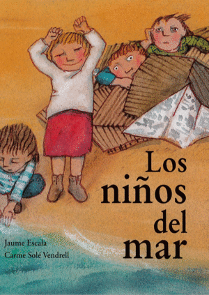 LOS NI�OS DEL MAR (EDICION EN CASTELLANO)