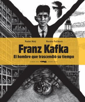 FRANZ KAFKA, EL HOMBRE QUE TRASCENDI� SU TIEMPO