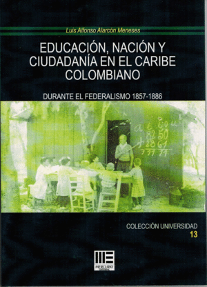 EDUCACIN, NACIN Y CIUDADANA EN EL CARIBE COLOMBIANO