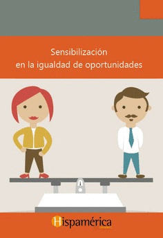 SENSIBILIZACION EN LA IGUALDAD DE OPORTUNIDADES
