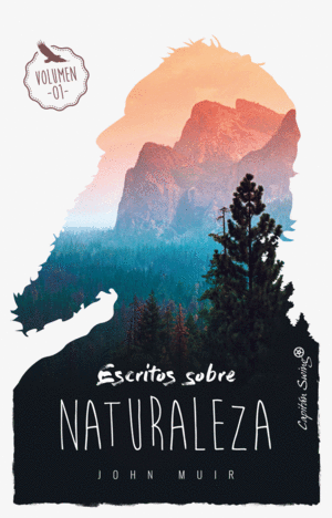 ESCRITOS SOBRE NATURALEZA - VOLUMEN 01