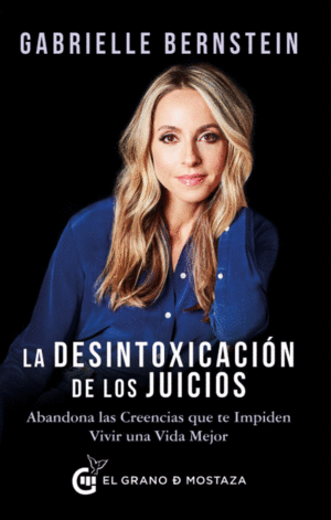 LA DESINTOXICACI�N DE LOS JUICIOS