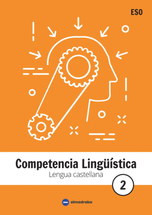 COMPETENCIA LINGISTICA 2ESO. LENGUA CASTELLANA 2018