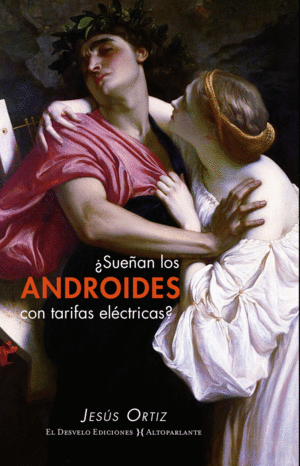 SUEAN LOS ANDROIDES CON TARIFAS ELCTRICAS?