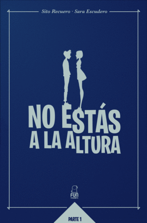 NO EST�S A LA ALTURA