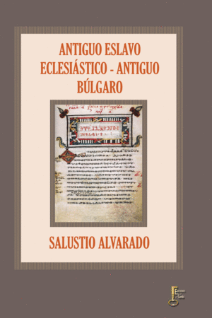 ANTIGUO ESLAVO ECLESISTICO - ANTIGUO BLGARO