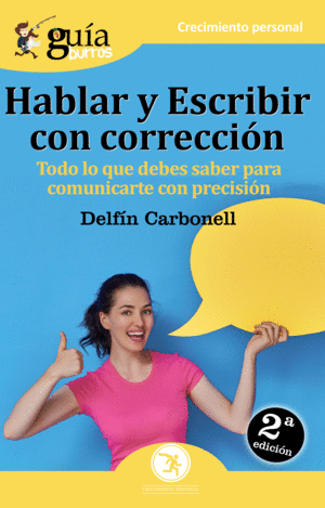 HABLAR Y ESCRIBIR CON CORRECCI�N