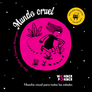 MUNDO CRUEL. EDICI�N ESPECIAL 10� ANIVERSARIO